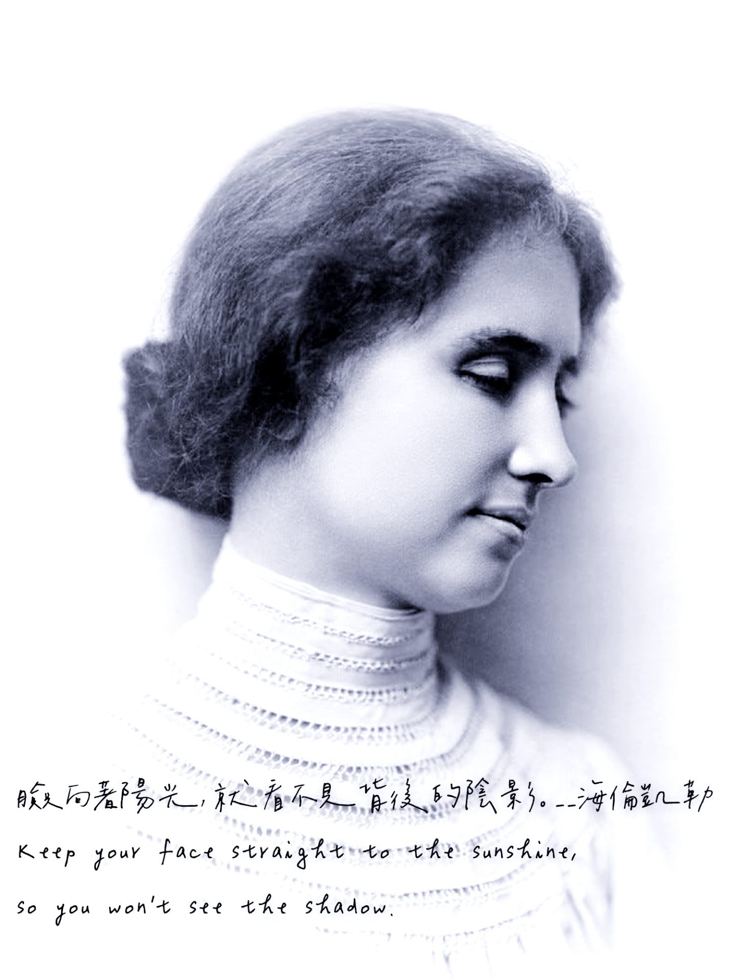 【名人語錄】65句 海倫凱勒名言佳句經典語錄（中英文對照） Helen Keller Quotes